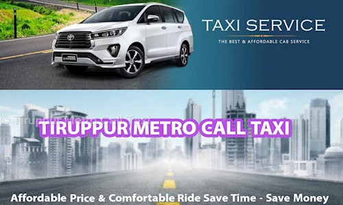 Tiruppur Metro Call Taxi in Kumar Nagar, Tirupur - 641602