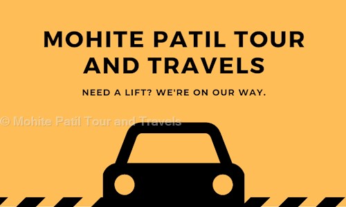 Mohite Patil Tour and Travels in Sakinaka, Mumbai - 400072
