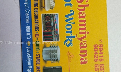 Pdv shamiyana tent works in Selaiyur, Chennai - 600073
