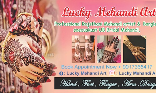 Lucky Mehandi art in Jay Prakash Nagar, Rajkot - 400063