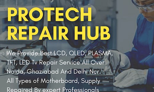 Protech Repair Hub in Gaur City 2, Ghaziabad - 201009