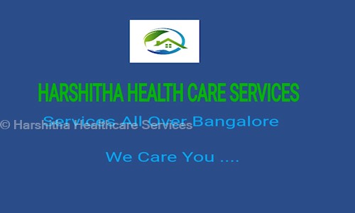 Harshitha Healthcare Services in K R Puram, Bangalore - 560036