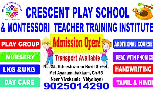 Crescent Play School & Day Care in Kil Ayanambakkam, Chennai - 600058