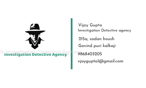 Investigation Detective Agency in Kalkaji, Delhi - 110019