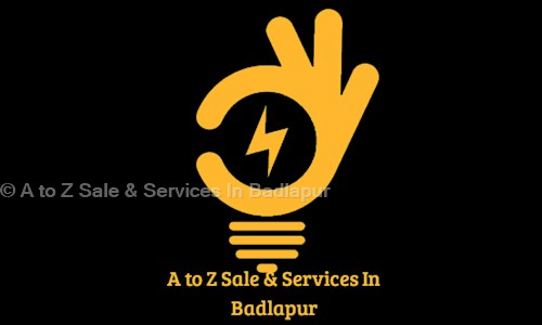 A to Z Sale & Services In Badlapur in Kharwai, Badlapur - 421503