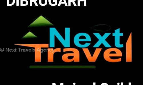 Next Travels Agency in Bogibil, Dibrugarh - 786008