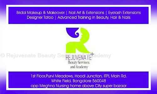 Rejuvenate Beauty Services & Academy in Whitefield, Bangalore - 560048