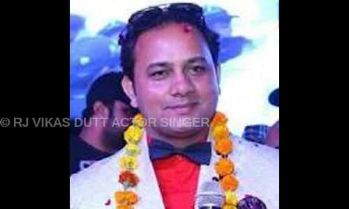 RJ VIKAS DUTT ACTOR SINGER in Tosham, Bhiwani - 127043