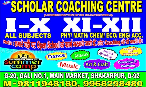 Scholar Coaching Centre in Shakarpur Khas, Delhi - 110092