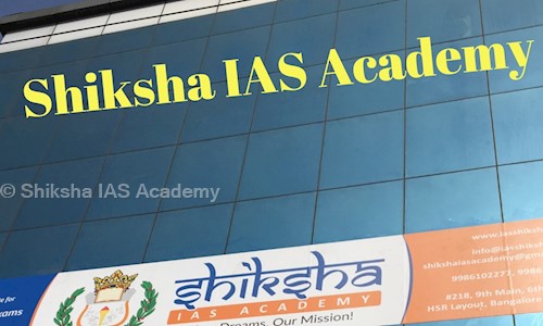 Shiksha IAS Academy in HSR Layout, Bangalore - 560102