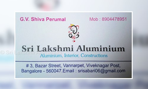 Sri Lakshmi Aluminium in Vivek Nagar, Bangalore - 560047