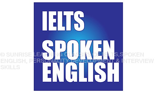 SUNRISE LEARNING CLASSES OF IELTS,SPOKEN ENGLISH, PERSONALITY DEVELOPMENT & INTERVIEW SKILLS in Jagadhri Road, Ambala - 133001