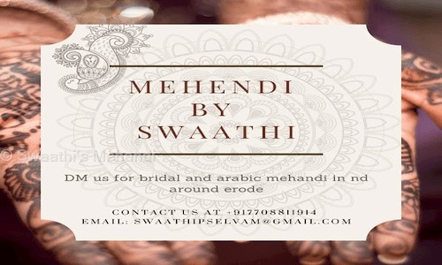 Swaathi’s Mehandi in Surampatti, Erode - 636003
