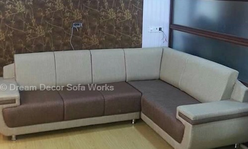 Dream Decor Sofa Works in Kukatpally, Hyderabad - 500072