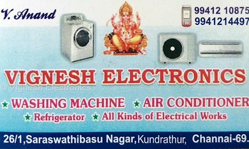 Vignesh Electronics in Kundrathur, Chennai - 600069