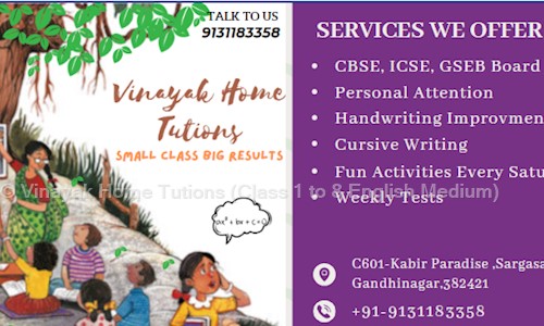Vinayak Home Tutions (Class 1 to 8 English Medium) in Sargaasan, Gandhinagar - 382421