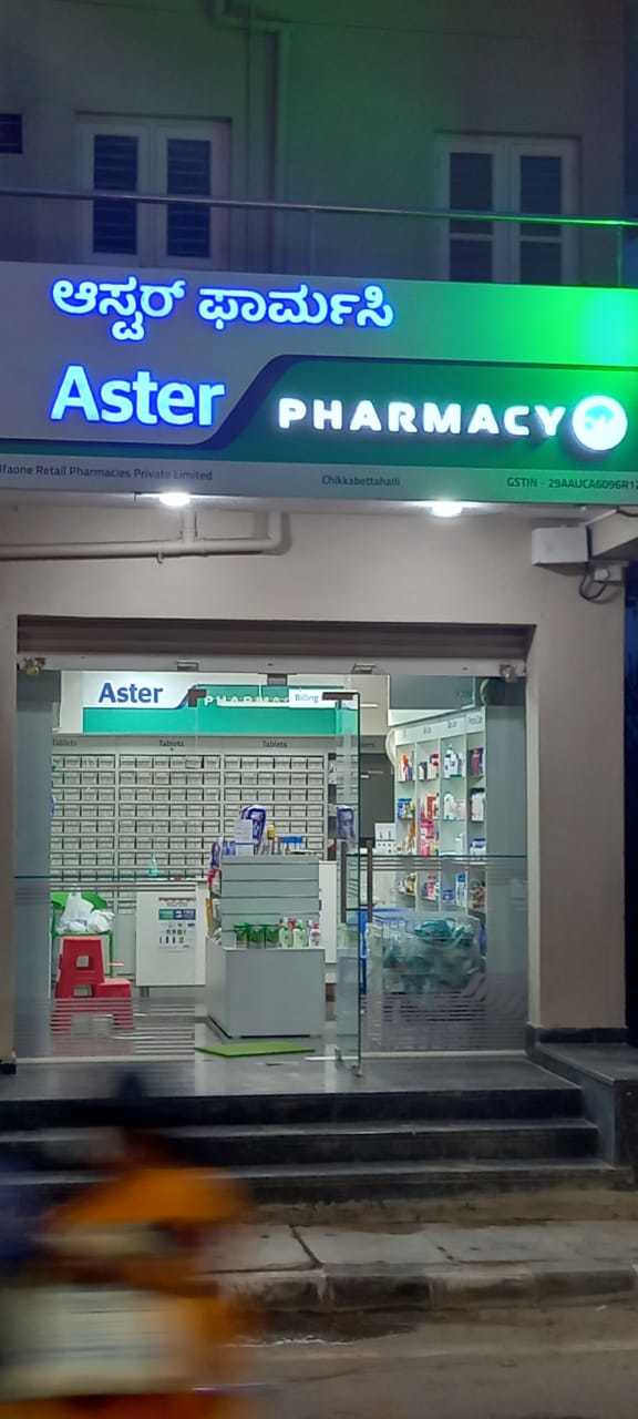 Aster Pharmacy in Chikkabettahalli, Bangalore