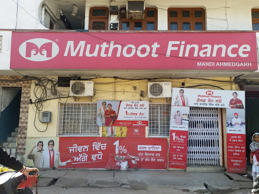 Muthoot Finance Services in Mandi Ahmedgarh, Mandi Ahmedgarh, Punjab