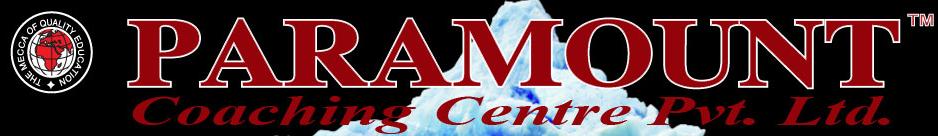 Paramount Coaching Centre Pvt. Ltd. - Paramount Coaching Centre Pvt. Ltd. Center